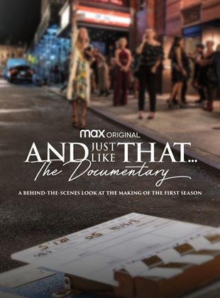  And Just Like That… El documental
