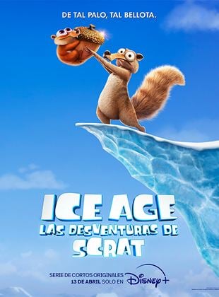 Ice Age, las desventuras de Scrat