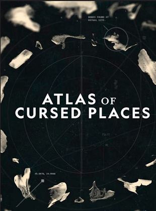 Atlas de los lugares malditos