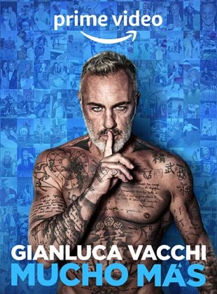  Gianluca Vacchi: Mucho más