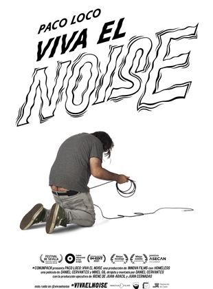  Paco Loco: Viva el noise