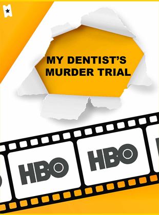 My Dentist’s Murder Trial