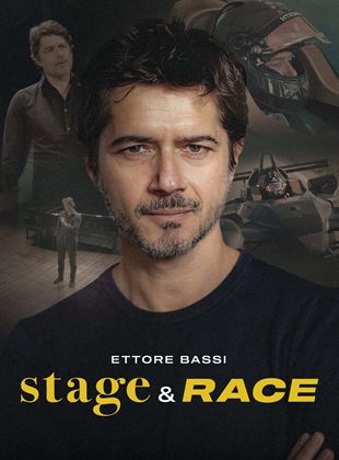 Ettore Bassi: Stage and Race