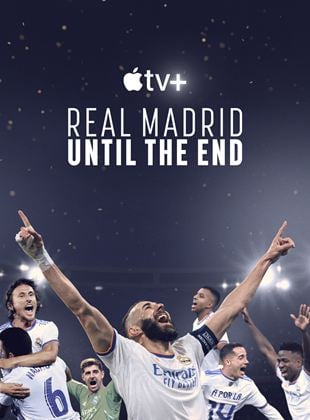 Real Madrid: Hasta el final