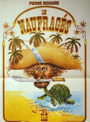 Cartel de Les Naufragés de l'ile de la Tortue