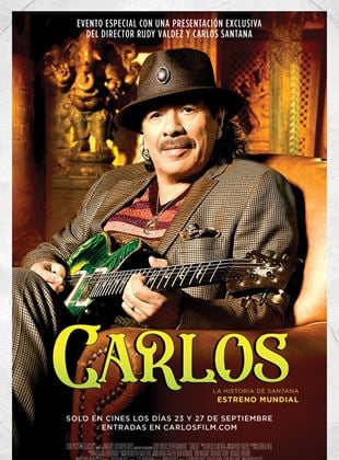  Carlos, la historia de Santana