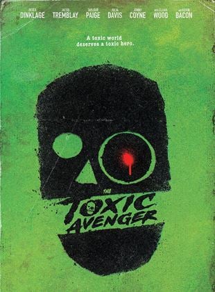  The Toxic Avenger