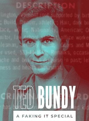 Cartel de Ted Bundy: A Faking It Special