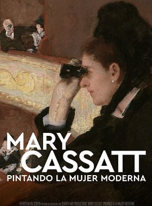 Cartel de Mary Cassatt: Pintando la mujer moderna