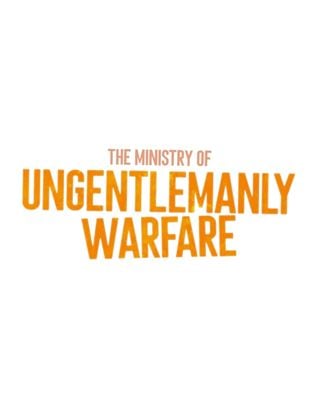  The Ministry of Ungentlemanly Warfare