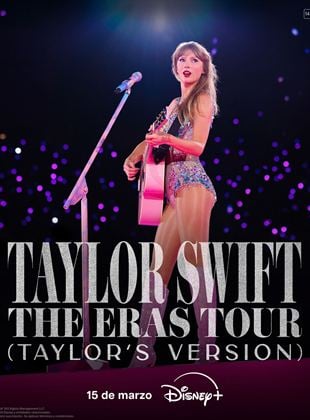 Taylor Swift: The Eras Tour (Taylor's Version)