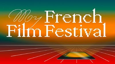 MyFrenchFilmFestival: comienza el festival de cine francés y francófono para disfrutar en casa noticias imagen