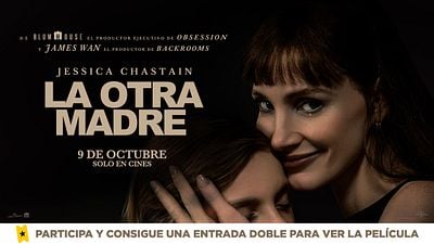 Consigue una entrada doble para ver en el cine 'La otra madre', la película de terror protagonizada por Jessica Chastain noticias imagen