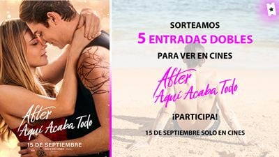 Vuelve una de las sagas juveniles con más éxito de los últimos años: Consigue una entrada doble para ver en cines 'After. Aquí acaba todo'