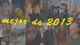 Las 50 películas imprescindibles de 2013