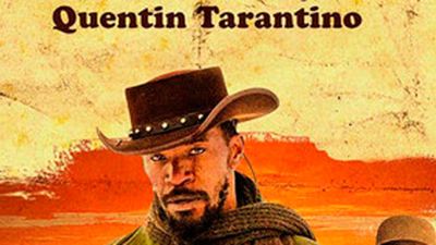 'Django desencadenado': tercer y definitivo tráiler del western de Tarantino