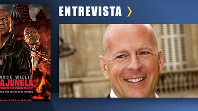 'La Jungla: Un buen día para morir': Entrevista con Bruce Willis (aka John McClane)