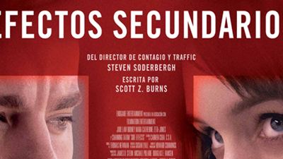 'Efectos secundarios': ¡cartel y tráiler en español en exclusiva!