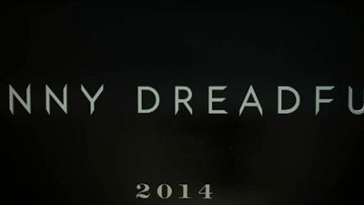 'Penny Dreadful': 'teaser' de la nueva serie de Showtime para 2014