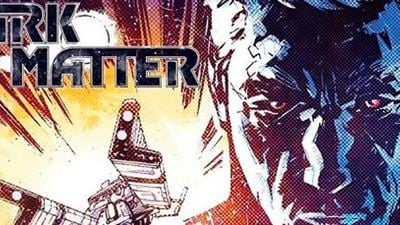 Syfy encarga la adaptación televisiva del cómic 'Materia oscura'