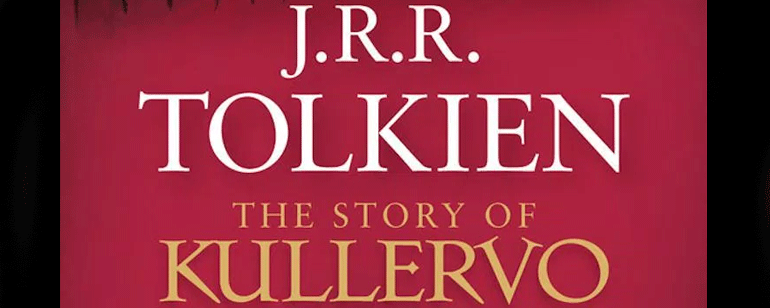 En 2017 saldrá a la venta una nueva novela de J.R.R. Tolkien, 'The Story of Kullervo'