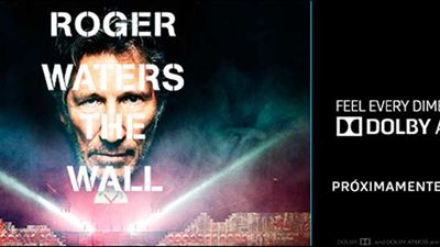 'Roger Waters: The Wall' te lleva a otra dimension con Dolby Atmos