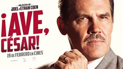 '¡Ave, César!': Póster EXCLUSIVO con Josh Brolin como Eddie Mannix