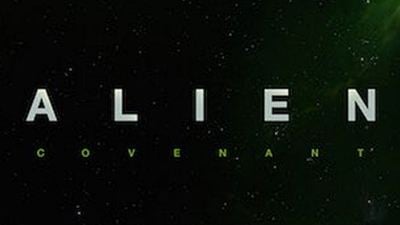 'Alien: Covenant' adelanta su fecha de estreno