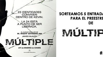 ¡SORTEAMOS 5 ENTRADAS DOBLES PARA EL ESPECIAL PREESTRENO DE ‘MÚLTIPLE’ EN MADRID!  noticias imagen