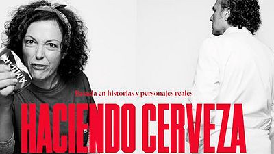 ¿Te gusta la cerveza? No te pierdas 'Haciendo cerveza', la primera serie hecha en España sobre el oficio noticias imagen