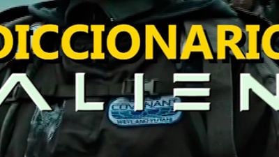 Adelántate al estreno de 'Alien: Covenant' con este diccionario [en VÍDEO] de la saga