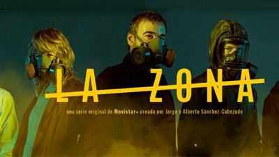 'La Zona': 8 detalles que te gustará saber sobre la serie española del año