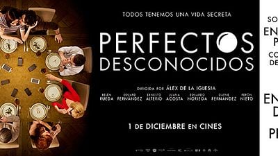 ¡SORTEAMOS UN ENCUENTRO PRIVADO + UNA ENTRADA DOBLE PARA LA PREMIERE DE ‘PERFECTOS DESCONOCIDOS!
 noticias imagen