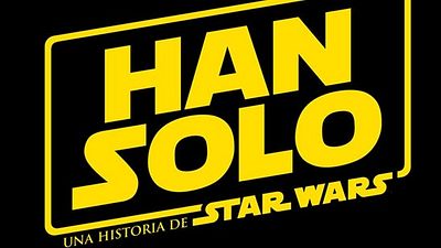 'Star Wars': La película sobre Han Solo ya tiene título y fecha de estreno en España