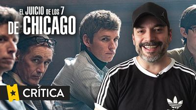 CRÍTICA de 'El juicio de los 7 de Chicago' (Netflix): Una película "muy chula" con "diálogos de Aaron Sorkin como metralletas"