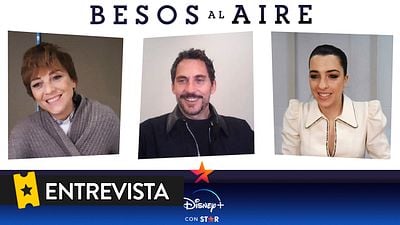 'Besos al aire', la serie que nos devuelve a la cuarentena: "Habrá gente que no pueda verla, pero otra se sentirá reconfortada"