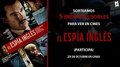 Sorteamos 5 entradas dobles para ver ‘El espía inglés’ en cines noticias imagen