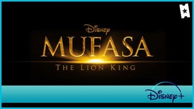 Disney contará la historia de Mufasa que nunca vimos en la precuela de 'El rey león' (y ya tiene fecha de estreno)