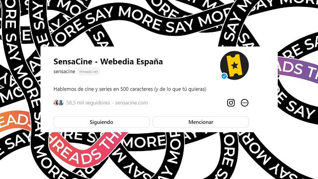 SensaCine ya está en Threads: una nueva ventana para hablar de cine, series y televisión noticias imagen