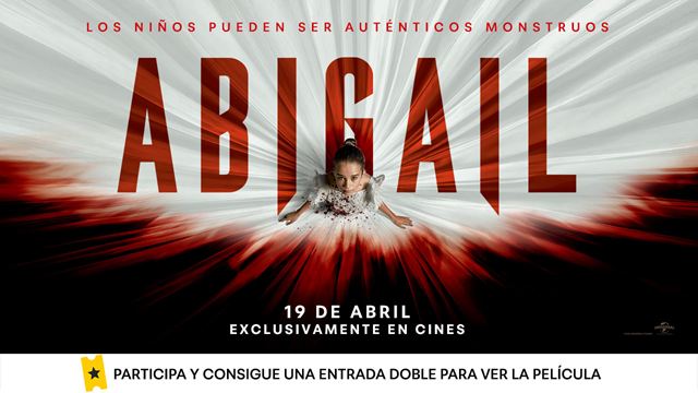 Consigue una entrada doble para ver en cines ‘Abigail’, el nuevo y sangriento enfoque de las películas de vampiros