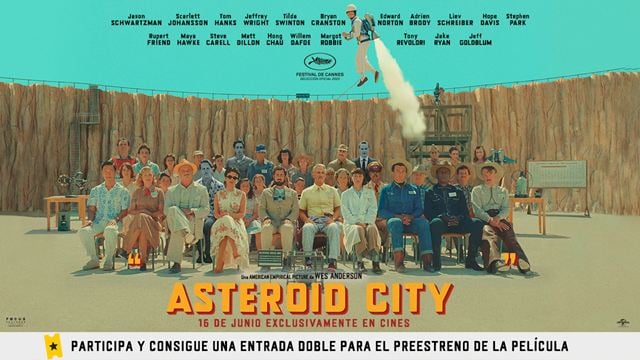 Sorteamos 10 entradas dobles para el preestreno de 'Asteroid City', la nueva película de Wes Anderson repleta de estrellas