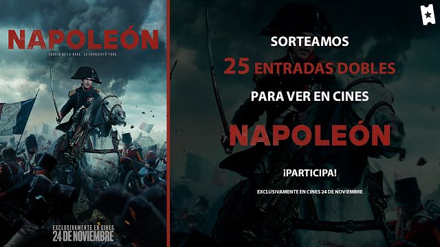 ¿Tienes ganas del 'biopic' de 'Napoleón'? Sorteamos 25 entradas dobles para que la veas con quien quieras y cuando quieras noticias imagen