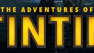 Pósters y tráiler de 'Las aventuras de Tintín: El secreto del unicornio' noticias imagen