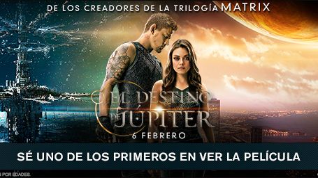 ¡Preestreno de 'EL DESTINO DE JUPITER' varias ciudades!