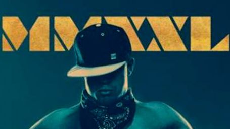 Channing Tatum protagoniza el póster de 'Magic Mike XXL' noticias imagen