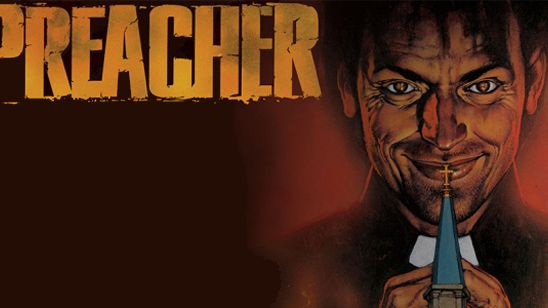 'Preacher': Primera sinopsis oficial y fecha para el tráiler de la nueva serie de AMC noticias imagen