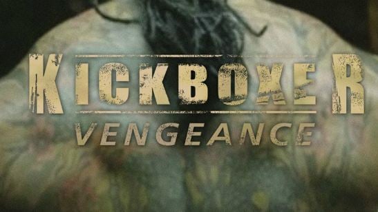 ¡‘Kickboxer: Vengeance’ tendrá segunda parte!