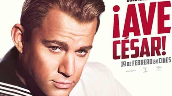 '¡Ave, César!': Póster EXCLUSIVO con Channing Tatum como Burt Gurney noticias imagen