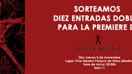 ¡Consigue una entrada doble para la premiere de 'Blair Witch'! noticias imagen