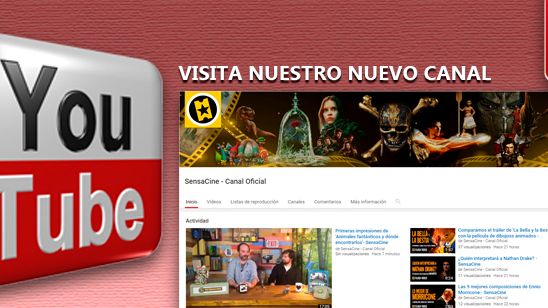 Descubre el nuevo Canal Oficial de SensaCine en YouTube  noticias imagen